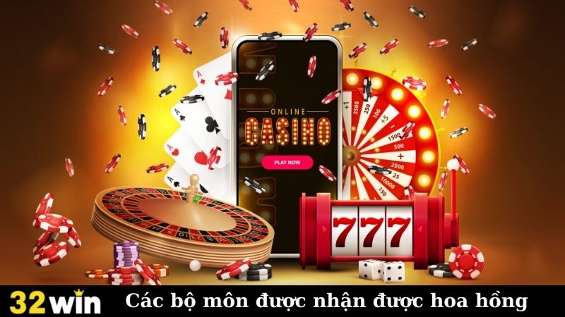 Các bộ môn được nhận được hoa hồng