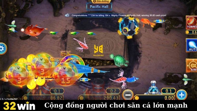 Cộng đồng người chơi săn cá lớn mạnh