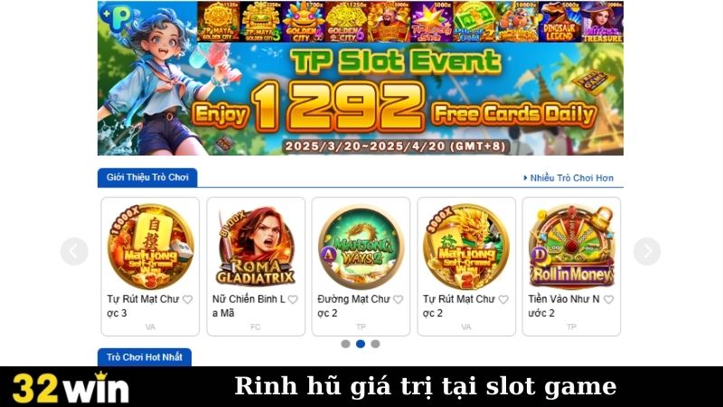 Rinh hũ giá trị tại slot game