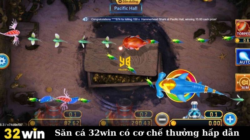 Săn cá 32win có cơ chế thưởng hấp dẫn
