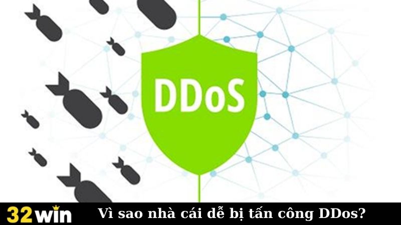 Vì sao nhà cái dễ bị tấn công DDos?