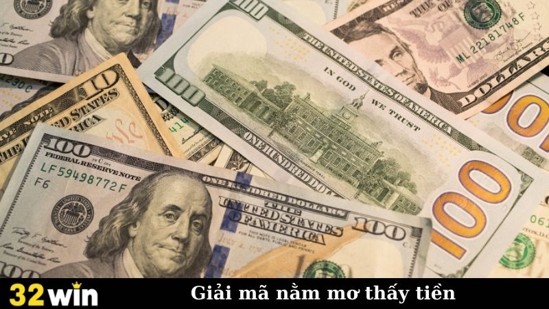 Giải mã nằm mơ thấy tiền