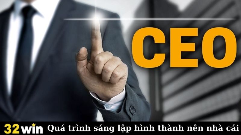 Quá trình sáng lập hình thành nên nhà cái